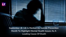 National Suicide Prevention Week 2019: Disturbing Statistics & Warning Signs To Look Out For