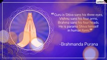 Guru Purnima 2019 Quotes: Inspirational Sayings for Your Teachers
