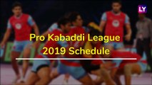 Pro Kabaddi League 2019 Schedule: Full Time Table With 137 PKL Season 7 Fixtures And Match Timings