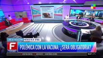 Polémica: ¿será obligatoria la vacuna contra el coronavirus?