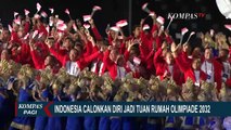 Indonesia Calonkan Diri jadi Tuan Rumah Olimpiade 2032
