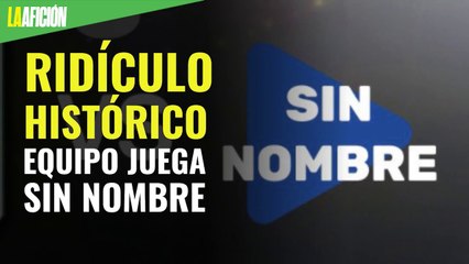 Ridículo histórico en la LBM, equipo juega sin nombre y sin escudo