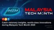 Catch visionary insights, world-class innovations during Malaysia Tech Month 2020