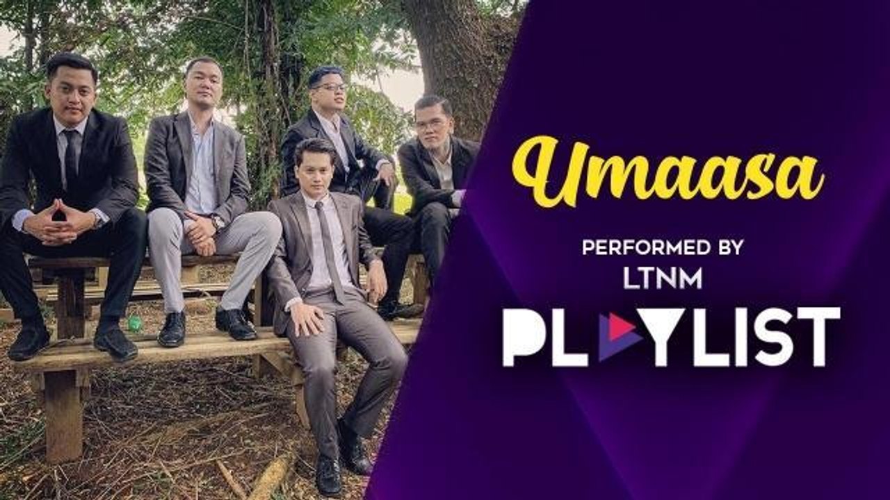 Playlist: LTNM - "Umaasa"