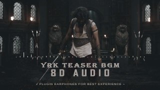 [8D AUDIO] YRK - Yuva Ranadheera Kanteerava _ Yuva Rajkumar _ Teaser BGM _ MaayaLoka Audio Labs