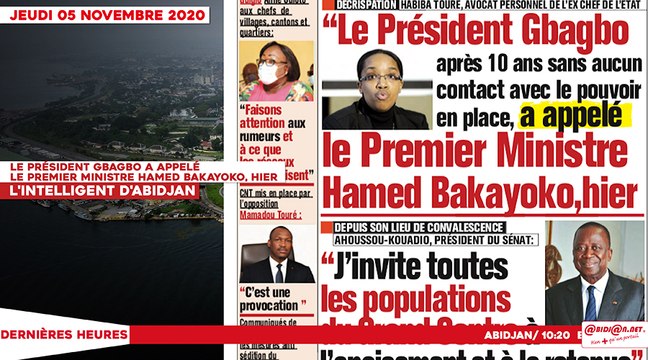 Le titrologue du Jeudi 05 novembre 2020/ Le président Gbagbo a appelé le premier ministre Hamed Bakayoko