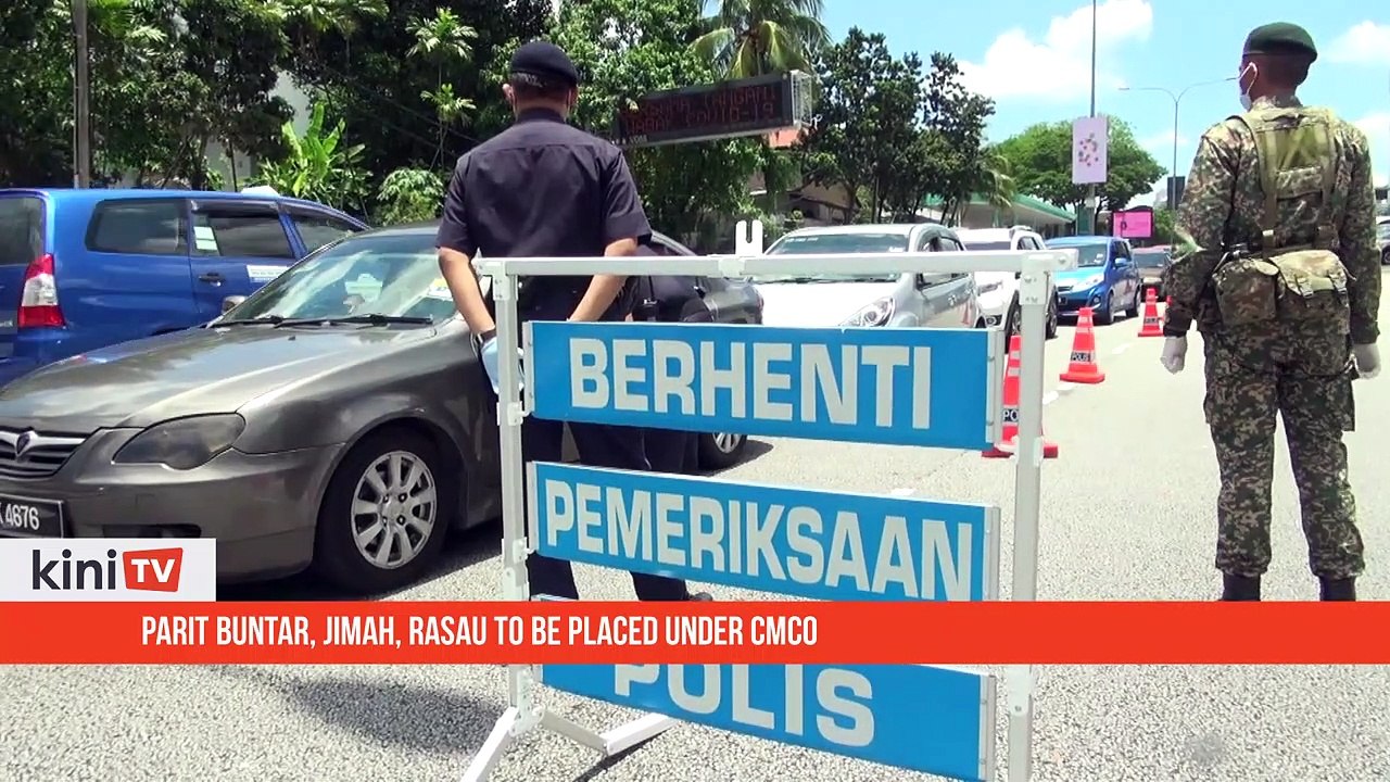 Parit Buntar, Jimah, Rasau to be placed under CMCO