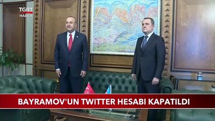 Azerbaycan Dışişleri Bakanı Bayramov'un Twitter Hesabı Kapatıldı