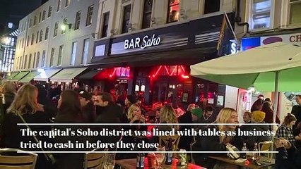 Londoners enjoy last night of freedom ahead of lockdown