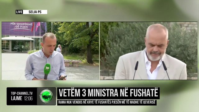 Vetëm 3 ministra në fushatë/ Rama nuk vendos në krye të fushatës pjesën më të madhe të qeverisë