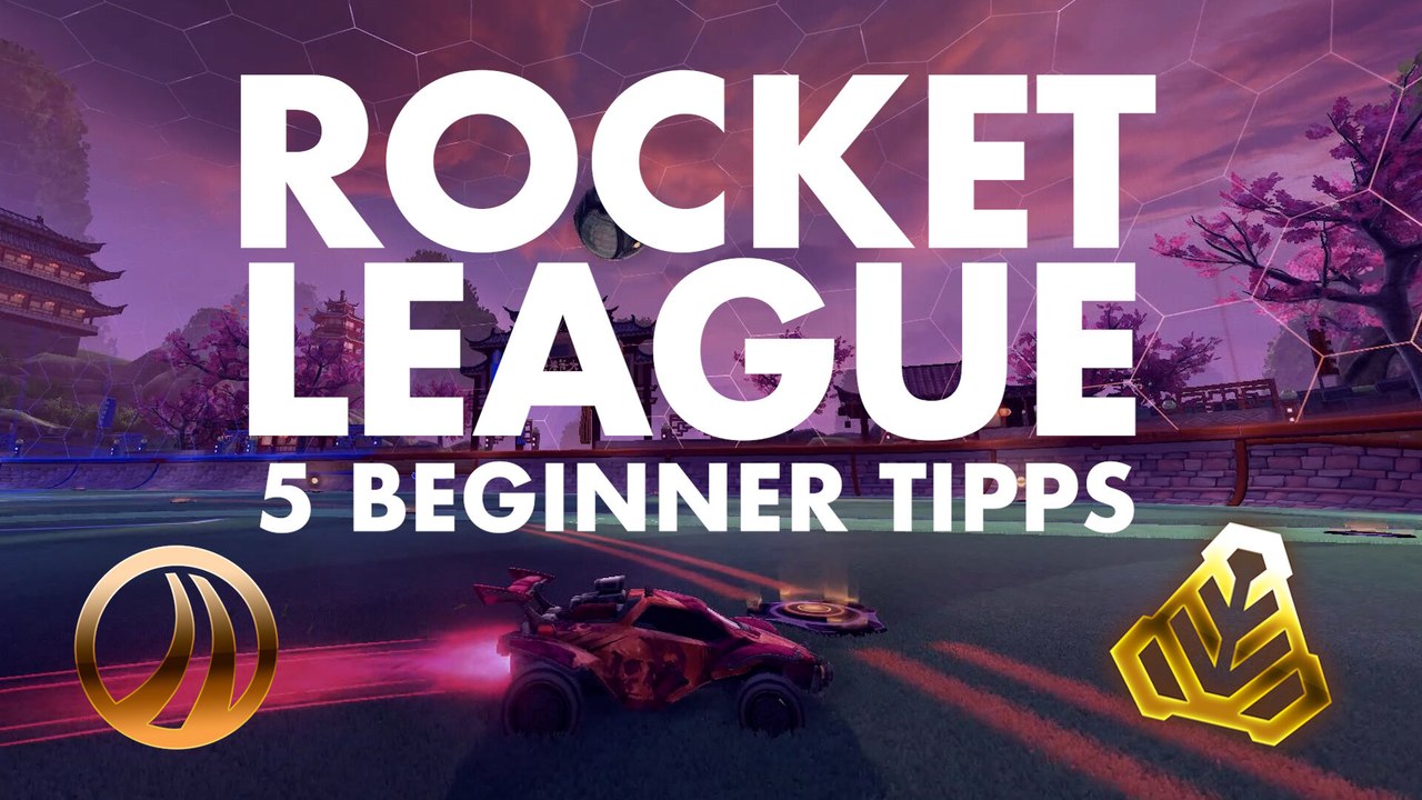 5 Tipps für Beginner in Rocket League