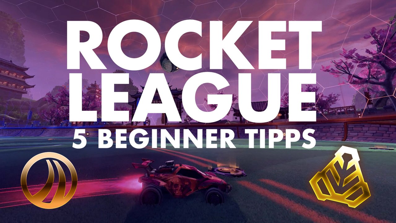 5 tipps für beginner in rocket league