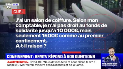J’ai un salon de coiffure. Selon mon comptable, je n’ai pas droit au fonds de solidarité jusqu’à 10.000€. A-t-il raison ?