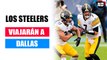 Steelers y Cowboys lucharán en la NFL