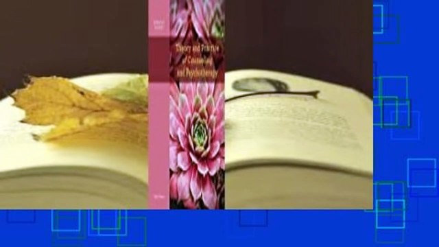 Theory and Practice of Counseling and Psychotherapy Review