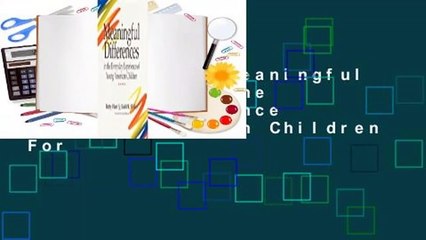 Full version  Meaningful Differences in the Everyday Experience of Young American Children  For