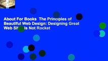 About For Books  The Principles of Beautiful Web Design: Designing Great Web Sites Is Not Rocket