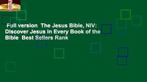 Full version  The Jesus Bible, NIV: Discover Jesus in Every Book of the Bible  Best Sellers Rank