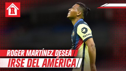 Roger Martínez no quiere seguir en el América y desea irse libre