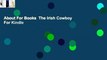 About For Books  The Irish Cowboy  For Kindle