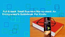 Full E-book  Small Business Management: An Entrepreneur's Guidebook  For Kindle