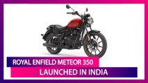 Royal Enfield Meteor 350 Launched in India; Check Prices, Features, Variants & Specs