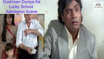 Johnny Lever Comedy Scene From Dushman Duniya Ka | (1996) | Shahrukh Khan | Jeetendra | Sumalatha | School Admission Scene | Part 4