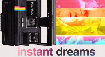 Instant Dreams Documentary movie
