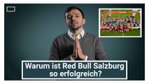 Videobeweis: Warum ist Red Bull Salzburg so erfolgreich?