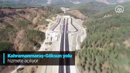 Kahramanmaraş-Göksun karayolu hizmete açılıyor