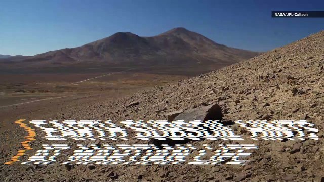 Clay Soil at Earth’s Driest Desert May Be the Key to Finding Life on Mars