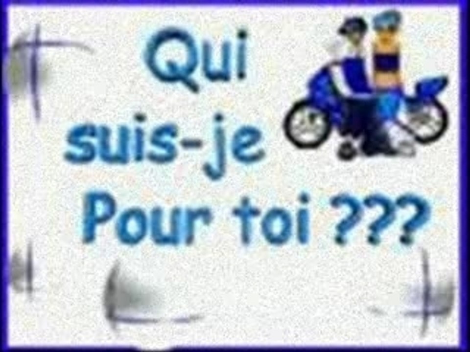 qui sui je pour toi