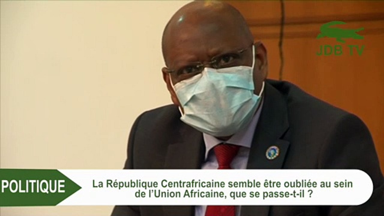 SMAILL CHERGUI "La République Centrafricaine est au cœur de notre stratégie(Union Africaine)"
