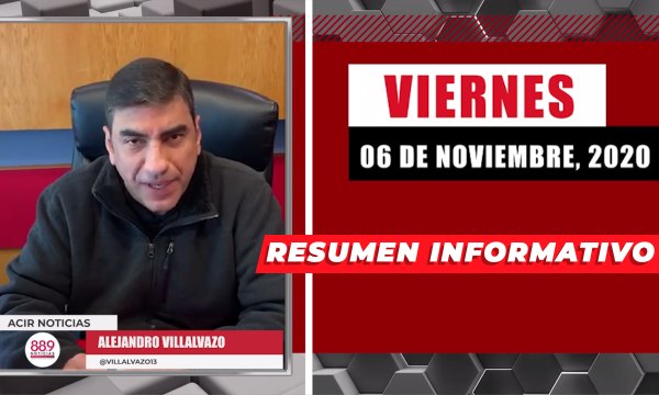 Resumen de noticias viernes 6 de noviembre 2020 / Panorama Informativo / 88.9 Noticias