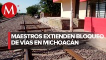 CNTE amplía bloqueos a vías del tren en otros municipios en Michoacán