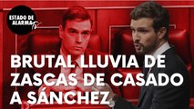 Brutal lluvia de zascas de Pablo Casado a Pedro Sánchez: “No vamos a asistir en silencio…”