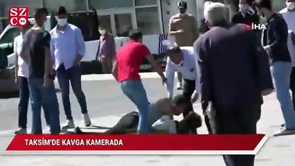 Taksim'de kavga kamerada
