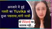 Yuvika Chaudhary Shares A Emotional Video Apologizes For Hurting Sentiments
