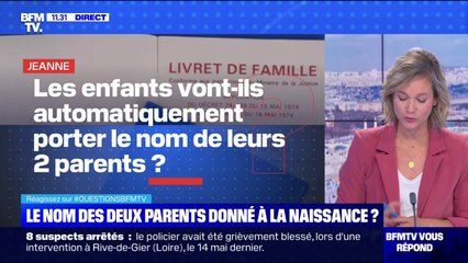 Les enfants vont-ils automatiquement porter le nom de leurs deux parents ? BFMTV répond à vos questions