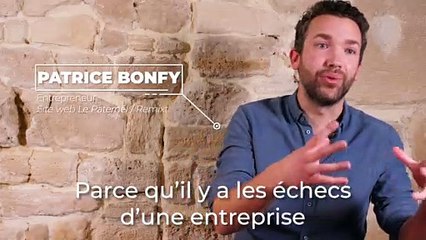 Les échecs entrepreneuriaux : l’interview de Patrice Bonfy