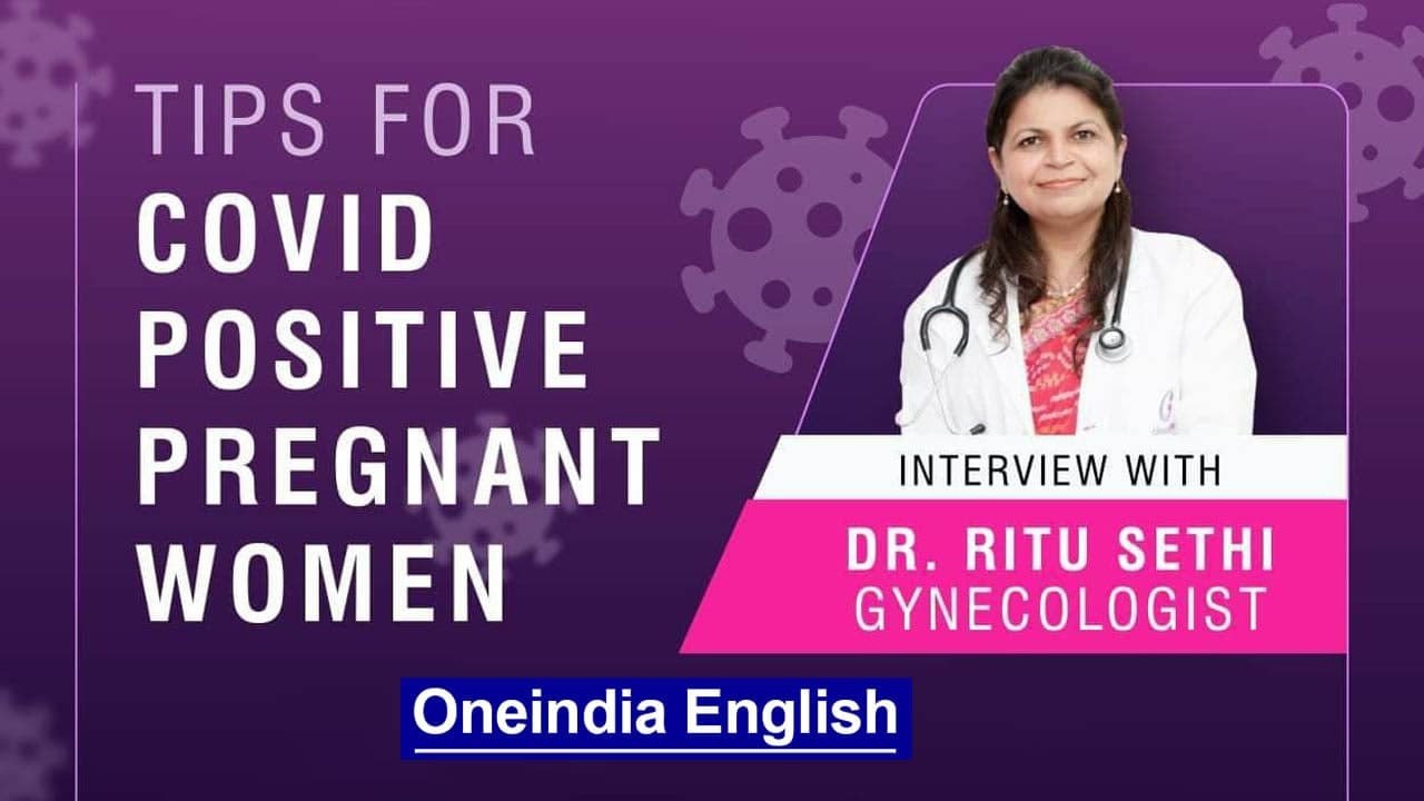 Tips for COVID Positive Pregnant Women with Dr Ritu Sethi (Gynec)