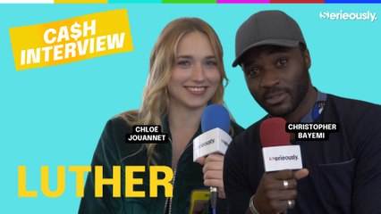 LUTHER : l'interview CA$H de Chloé Jouannet et Christopher Bayemi