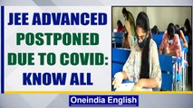 JEE advanced exam postponed by IIT Kharagpur due to Covid-19 crisis in India| Oneindia News