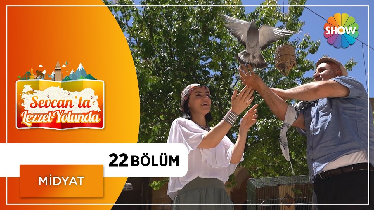 Sevcan'la Lezzet Yolunda 22.Bölüm | Midyat