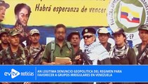 AN LEGITIMA DENUNCIÓ GEOPOLÍTICA DEL RÉGIMEN PARA FAVORECER A GRUPOS IRREGULARES EN VENEZUELA