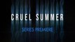 Cruel Summer - Promo 1x08