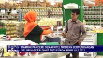 Hingga Maret 2021, Ada Sekitar 1.300 Gerai Ritel Tutup Termasuk Giant