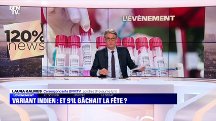 Variant indien: et s'il gâchait la fête ? - 26/05