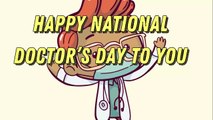 Happy National Doctor’s Day Wishes, Whatsapp Status & Facebook Messages