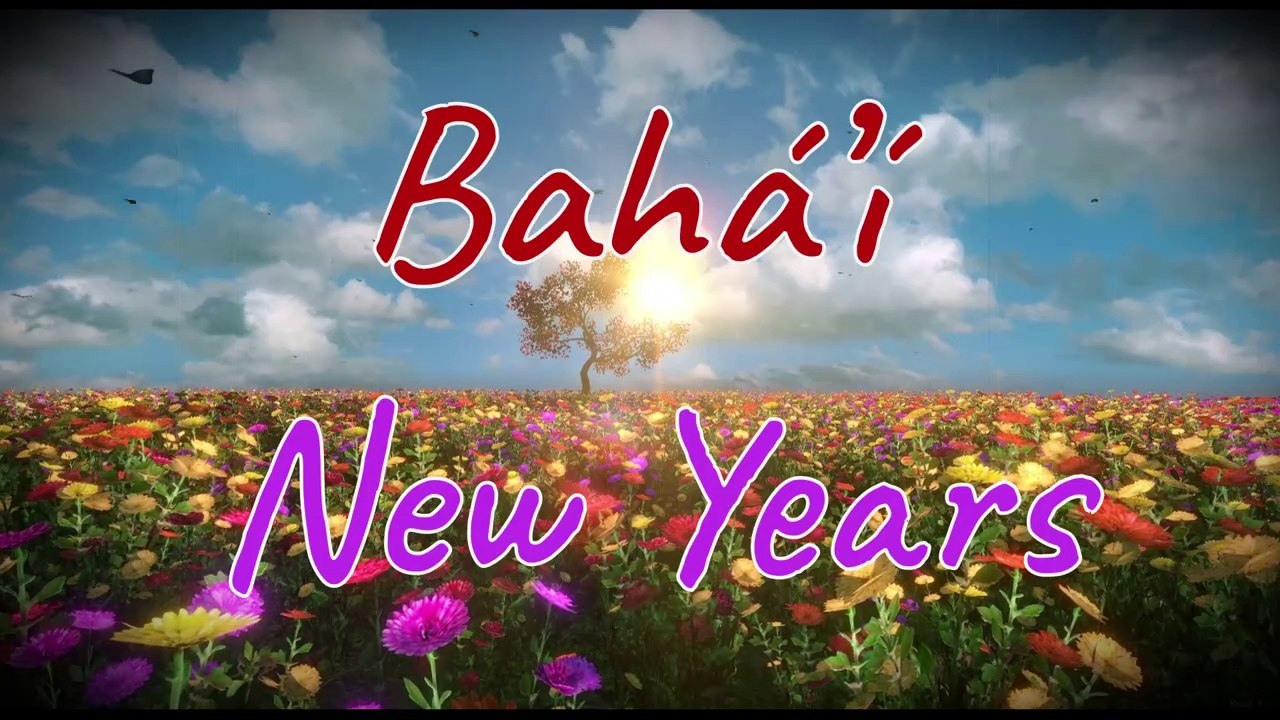 Baha’i New Year Messages, Wishes | Bahai Naw Ruz Greetings, Prayer ...